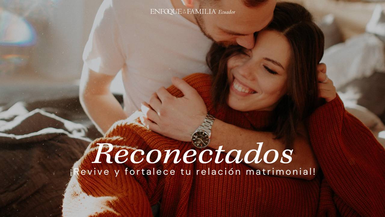 RECONECTADOS (PAREJA)
